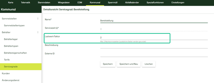 Lastwert-Faktor-Feld unter awm web > Kommunal > Servicegrade > Detailansicht